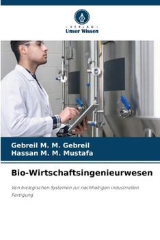 Bio-Wirtschaftsingenieurwesen (German Edition)