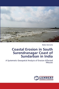 Paperback Coastal Erosion in South Surendranagar Coast of Sundarban in India Book