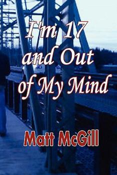 Paperback I'm 17 and Out of My Mind Book
