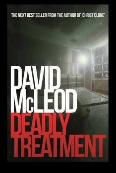 Paperback Deadly Treatment Book