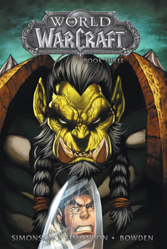 Hardcover World of Warcraft: Book Three Book