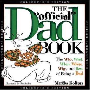 Hardcover The Official Dad Book (Collector's Edition) Book