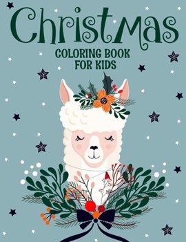 Paperback Christmas coloring book for kids.: Fun Children's Christmas Gift or Present for kids.Christmas Activity Book Coloring, Matching, Mazes, Drawing, Cross Book