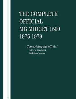 Paperback The Complete Official MG Midget 1500 1975-1979 Book