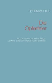 Paperback Die Opferfeier [German] Book