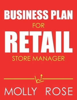 Paperback Business Plan For Retail Store Manager Book