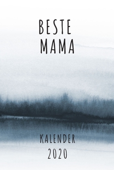 BESTE  Mama KALENDER 2020: Cooles Geschenk für eine Mama - Kalender Geschenkidee für das Jahr 2020 im White Black Design - mit zusätzlicher ... - Neujahrs Geschenk (German Edition)