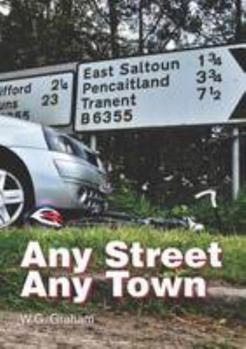 Paperback Any Street Any Town: Max the boy racer has killed and will kill again Book