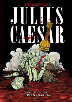 Julius Caesar (Shakespeare for Everyone) - Book #2 of the Shakespeare Graphics
