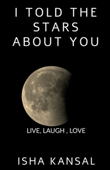 Paperback I Told The Stars About You Book