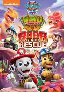 DVD Paw Patrol: Dino Rescue Roar to the Rescue Book
