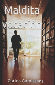 Paperback Maldita vocación [Spanish] Book