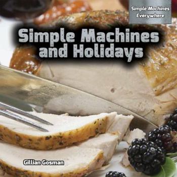 Paperback Simple Machines and Holidays Book