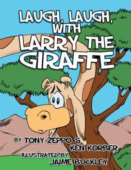 Paperback Laugh, Laugh, with Larry the Giraffe Book