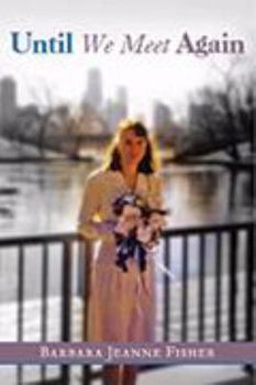 Paperback Until We Meet Again Book