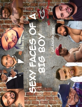 Paperback Sexy Faces of a Big Boy: Big Boyz Place Book