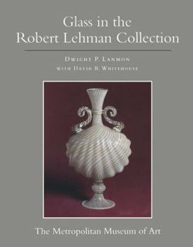 Paperback The Robert Lehman Collection: Volume 11, Glass Book