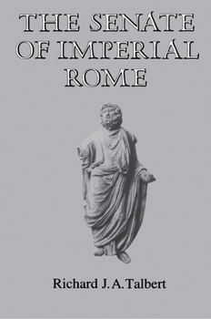 Paperback The Senate of Imperial Rome Book