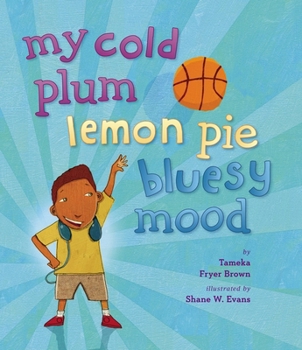 Hardcover My Cold Plum Lemon Pie Bluesy Mood Book