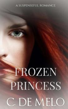 Paperback Frozen Princess: 137-Zoe Book