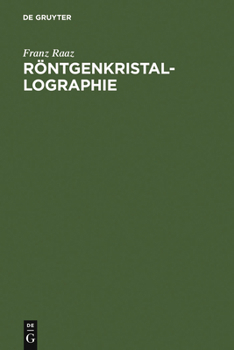 Hardcover Röntgenkristallographie: Einführung in Die Grundlagen [German] Book