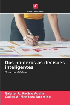 Paperback Dos números às decisões inteligentes [Portuguese] Book