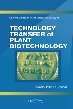 Paperback Technology Transfer of Plant Biotechnology Book