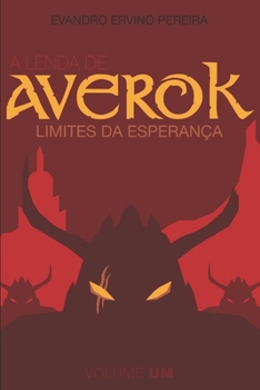 Paperback A Lenda de Averok: Limites da Esperan?a [Portuguese] Book