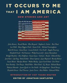Hardcover It Occurs to Me That I Am America: New Stories and Art Book