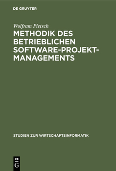Hardcover Methodik des betrieblichen Software-Projektmanagements [German] Book