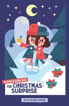 Paperback Margie & Edna Mae The Christmas Surprise Book