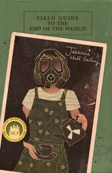 Paperback Field Guide to the End of the World: Poems Book