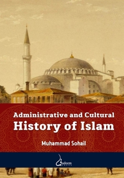 Paperback Administrative and Cultural History of Islam Book