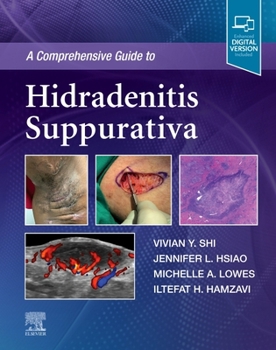 Hardcover A Comprehensive Guide to Hidradenitis Suppurativa Book