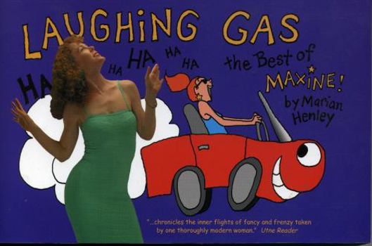 Paperback Laughing Gas: The Best of Maxine Book