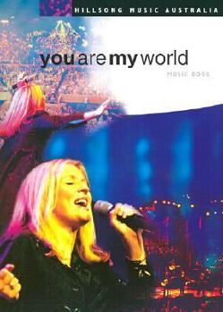 Paperback You Are My World Music Book (Hillsong Music Australia) Book