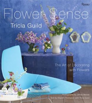 Hardcover Flower Sense: The Art of Decorating with Flowers Book