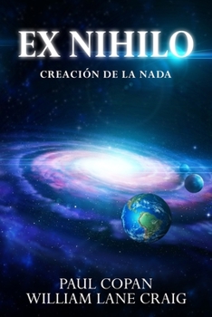 Paperback Ex-Nihilo: Creacion de la Nada [Spanish] Book