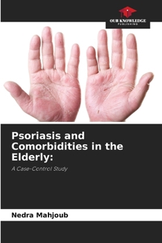 Paperback Psoriasis and Comorbidities in the Elderly Book