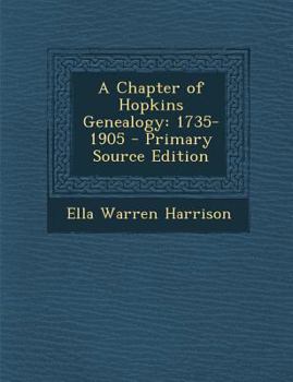 Paperback A Chapter of Hopkins Genealogy: 1735-1905 [Turkish] Book