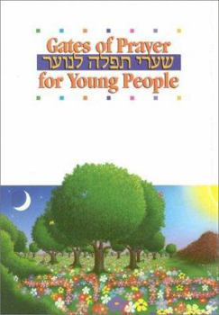 Hardcover Gates of Prayer for Young People: Shaarei Tefila Le-Noar Youth and Family Services Book