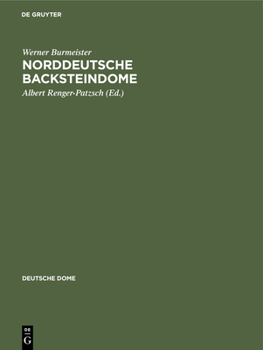Hardcover Norddeutsche Backsteindome [German] Book