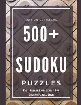 Paperback 500+ sudoku puzzles: easy, medium, hard, expert, evil sudoku puzzle book