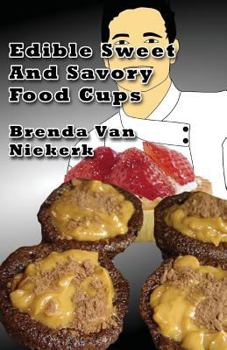 Paperback Edible Sweet And Savory Food Cups Book