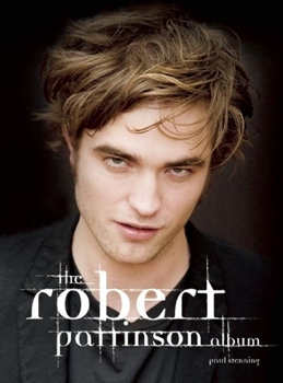 Paperback The Robert Pattinson Album Book