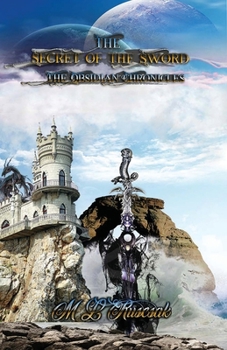 Paperback Obsidian Chronicles: Secret of the Sword Book