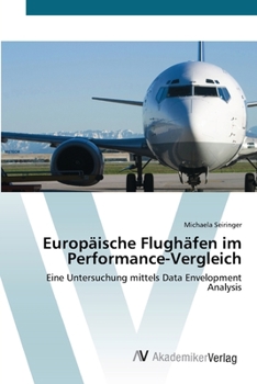 Paperback Europäische Flughäfen im Performance-Vergleich [German] Book