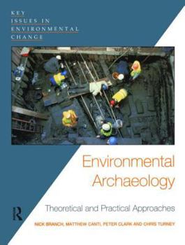 Paperback Environmental Archaeology: Theoretical and Practical Approaches Book