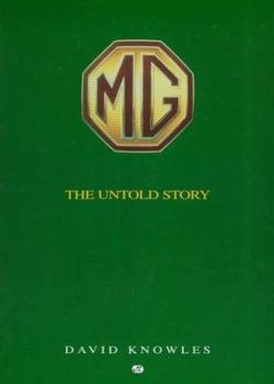 Hardcover MG, the Untold Story: Postwar Concepts, Styling Exercises and Development Cars Book