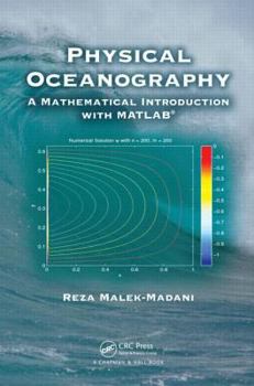 Hardcover Physical Oceanography: A Mathematical Introduction with MATLAB Book